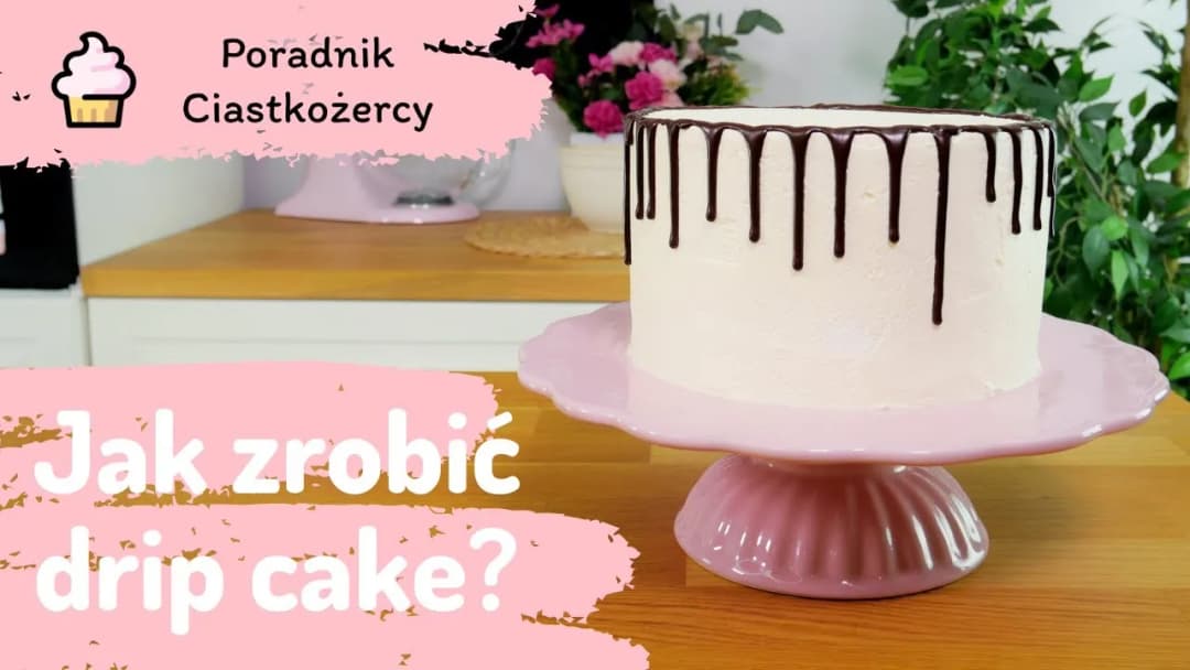 Jak polać tort polewą czekoladową, by wyglądał jak z cukierni?